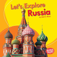 Let's Explore Russia