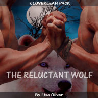 The Reluctant Wolf