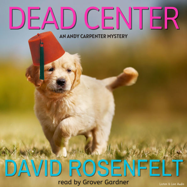 Dead Center (Andy Carpenter Series #5)