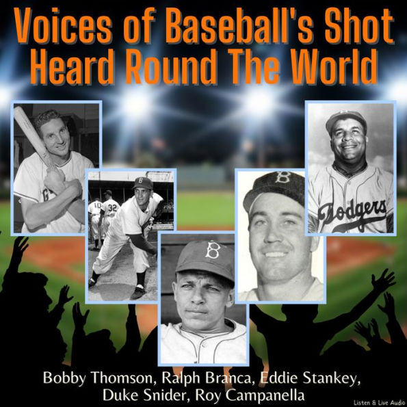 Voices of Baseball's Shot Heard Round the World