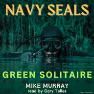 Navy Seals: Green Solitaire (Abridged)