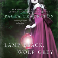 Lamp Black, Wolf Grey: A Novel