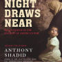 Night Draws Near: Iraq's People in the Shadow of America's War (Abridged)