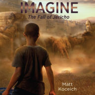 Imagine... The Fall of Jericho