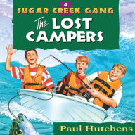 The Lost Campers (Sugar Creek Gang Series #4)