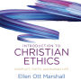 Introduction to Christian Ethics: Conflict, Faith and Human Life