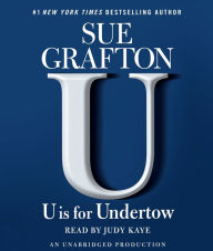 U Is For Undertow: A Kinsey Millhone Novel, Book 21