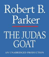 The Judas Goat (Spenser Series #5)