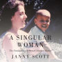 A Singular Woman: The Untold Story of Barack Obama's Mother