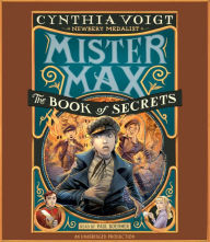The Book of Secrets: Mister Max