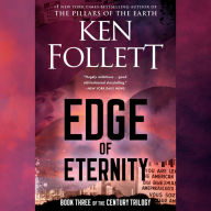 Edge of Eternity: Book Three of The Century Trilogy