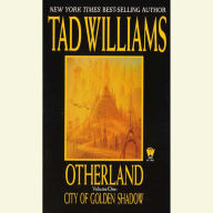 City of Golden Shadow (Otherland Series #1)