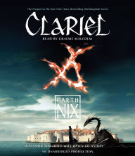 Clariel: The Lost Abhorsen (Old Kingdom/Abhorsen Series #4)