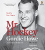 Mr. Hockey: My Story