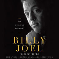 Billy Joel: The Definitive Biography
