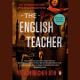 The English Teacher: A Novel