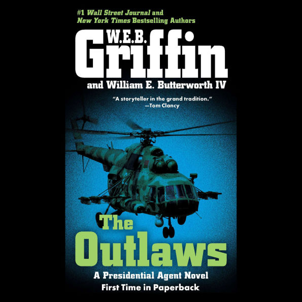 The Outlaws: a Presidential Agent novel