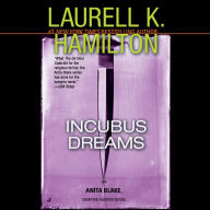 Incubus Dreams (Anita Blake Vampire Hunter Series #12)
