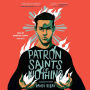 Patron Saints of Nothing