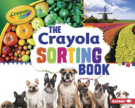 The Crayola ® Sorting Book