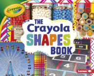 The Crayola ® Shapes Book