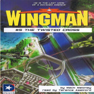 Wingman #5 - The Twisted Cross (Abridged)