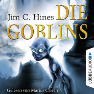 Die Goblins, Teil 1 (GekÃ¼rzt)