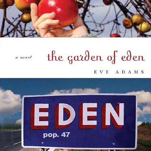 The Garden of Eden: A Novel (Abridged)