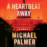 A Heartbeat Away: A Novel