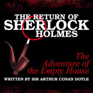 The Return of Sherlock Holmes: The Adventure of the Empty House