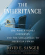 The Inheritance: The World Obama Confronts and the Challenges to American Power