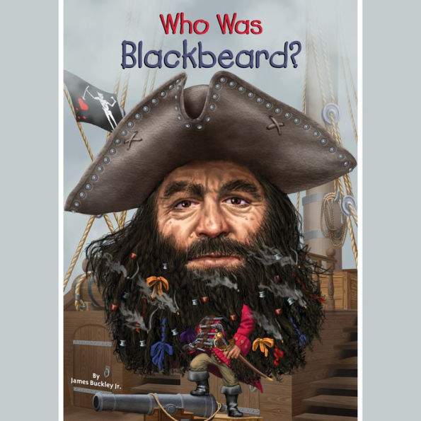 Who Was Blackbeard?