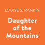 Daughter of the Mountains