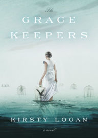 The Gracekeepers: A Novel