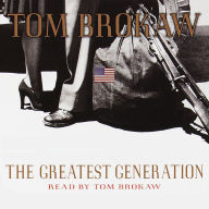 The Greatest Generation (Abridged)