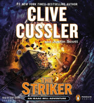 The Striker (Isaac Bell Series #6)