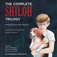 The Complete Shiloh Trilogy: Shiloh; Shiloh Season; Saving Shiloh