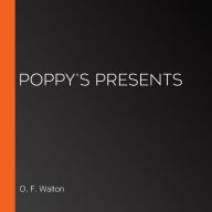 Poppy's Presents