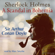 Sherlock Holmes: A Scandal in Bohemia