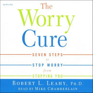The Worry Cure (Abridged)