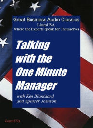 Talking with One Minute Manager: Where the Experts Speak for Themselves