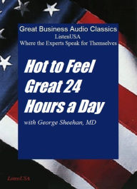 How to Feel Great: 24 Hours a Day