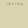 The Incest Diary