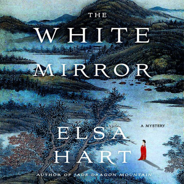 The White Mirror: A Mystery