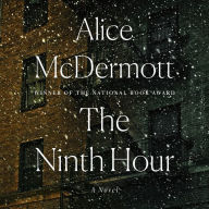 The Ninth Hour: A Novel