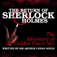 The Return of Sherlock Holmes: The Adventure of the Golden Pince-Nez
