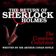 Return of Sherlock Holmes, The - The Complete Collection