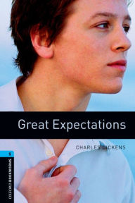 Great Expectations: Oxford Bookworms Library Level 5
