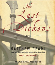 The Last Dickens: A Novel