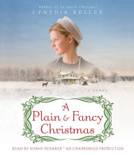 A Plain & Fancy Christmas: A Novel